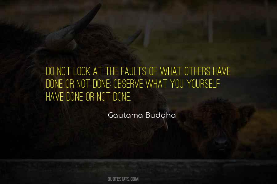 Observe Yourself Quotes #28927