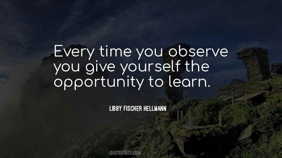 Observe Yourself Quotes #37968