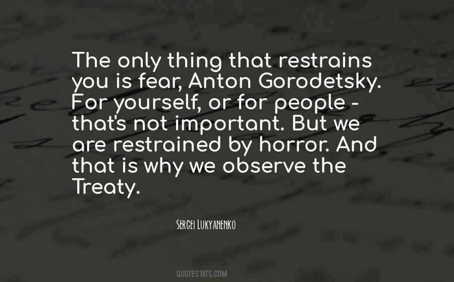 Observe Yourself Quotes #541704