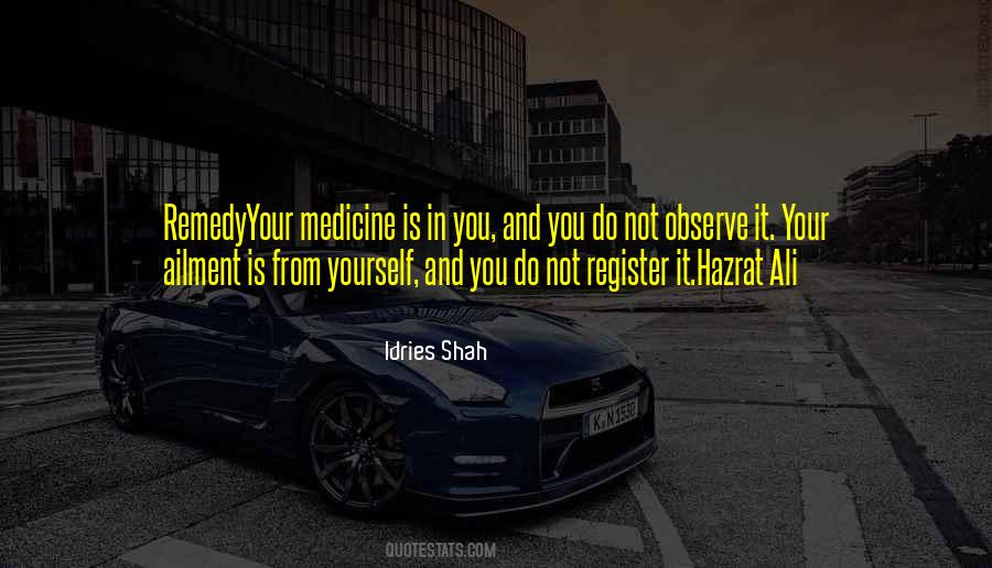 Observe Yourself Quotes #87249