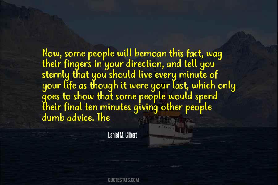 Dumb Life Quotes #1427383