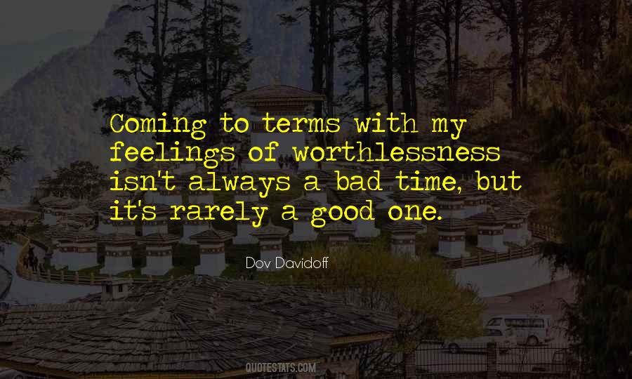 Good Times Are Coming Quotes #58167