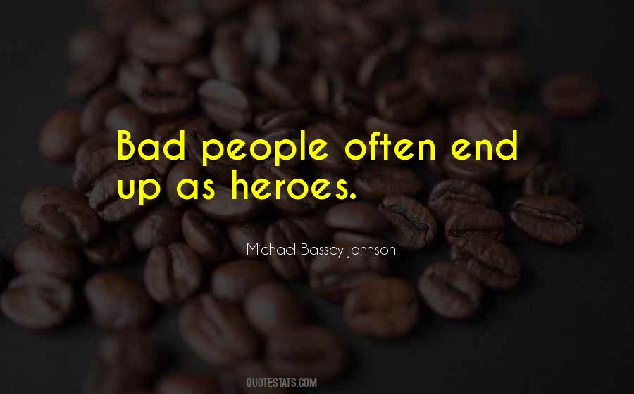 Famous Bad Quotes #1520240