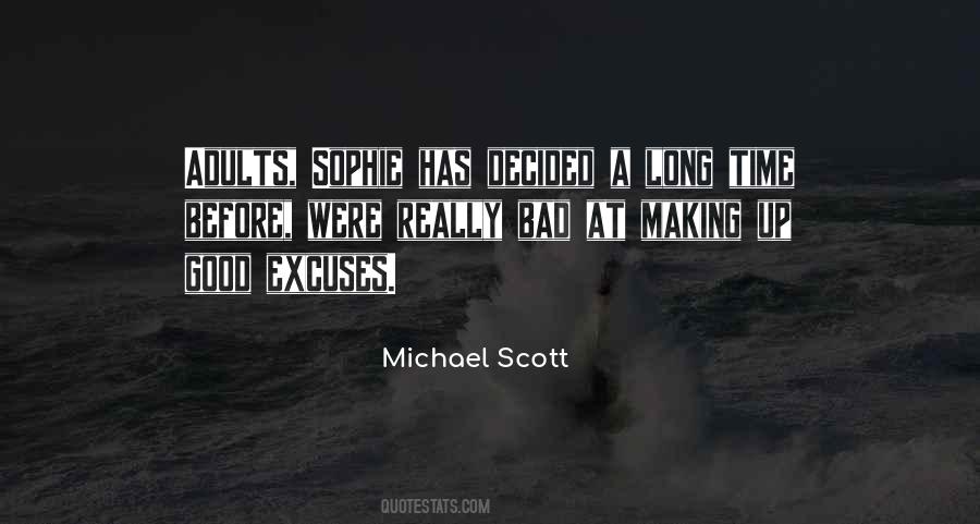 You Have More Excuses Quotes #174502