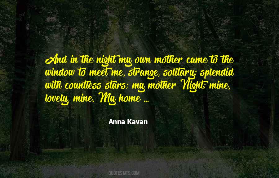 Night Mother Quotes #1322836