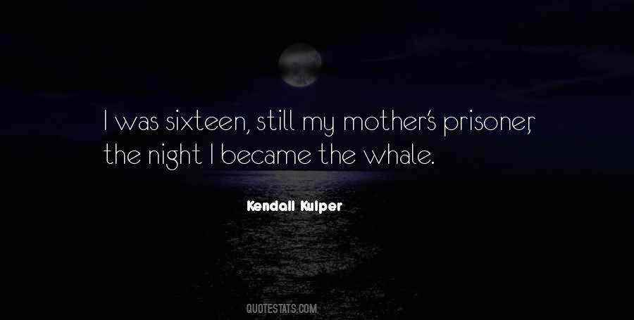 Night Mother Quotes #1651015