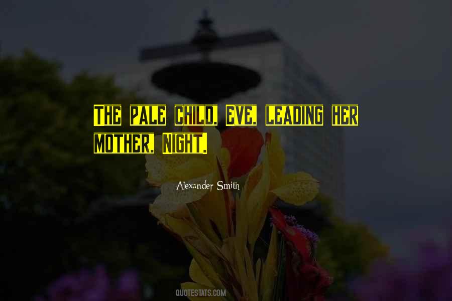 Night Mother Quotes #896716