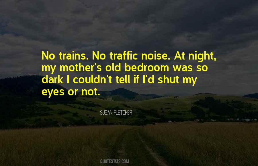 Night Mother Quotes #955136
