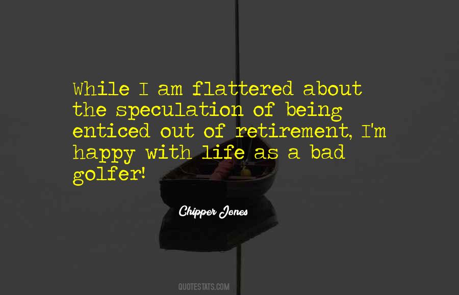 Happy With Life Quotes #1179800