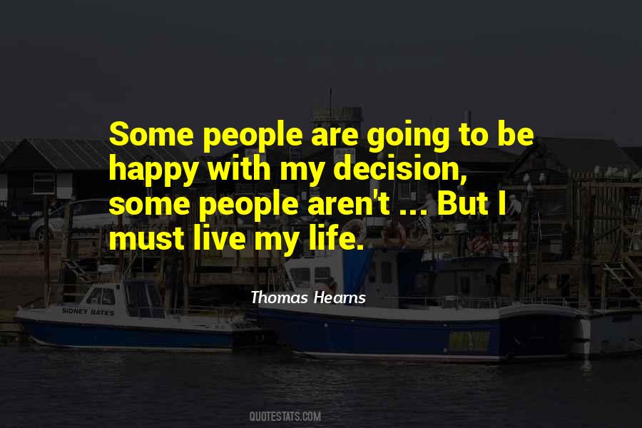 Happy With Life Quotes #401462