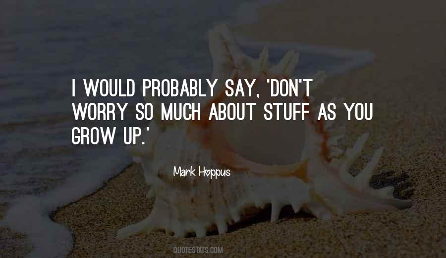 Quotes About Hoppus #817657