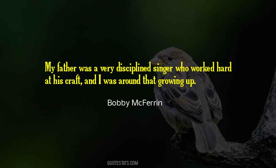 Father Growing Up Quotes #1288661