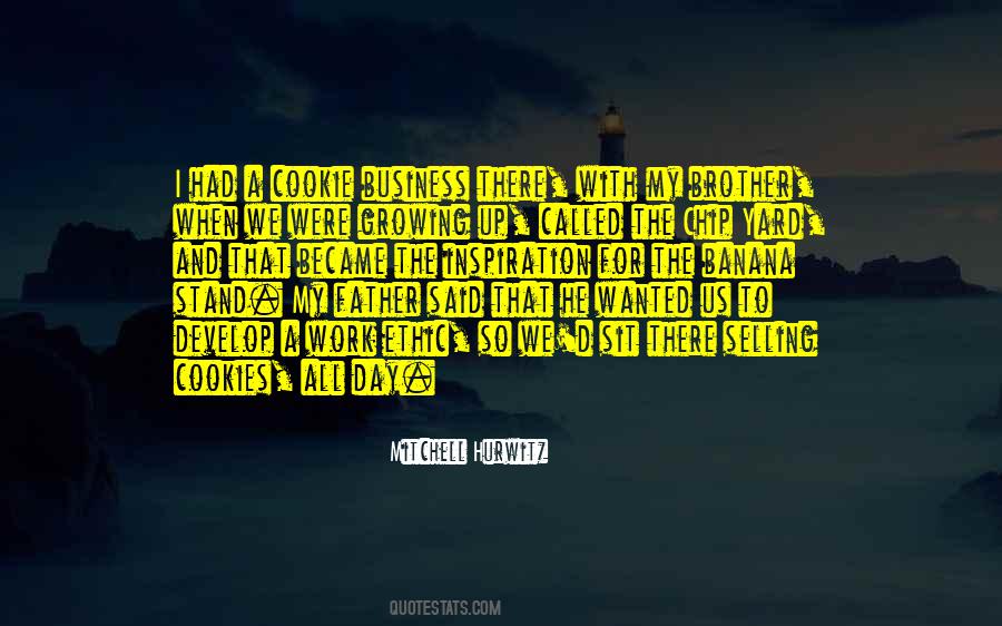 Father Growing Up Quotes #1666835