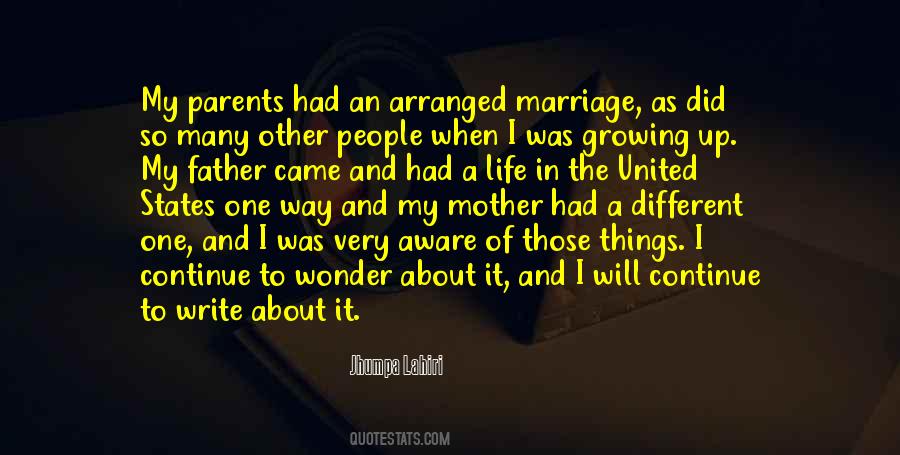 Father Growing Up Quotes #1782995