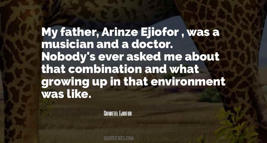 Father Growing Up Quotes #1787896