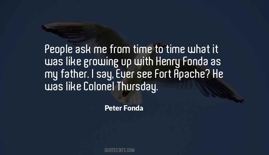 Father Growing Up Quotes #247528