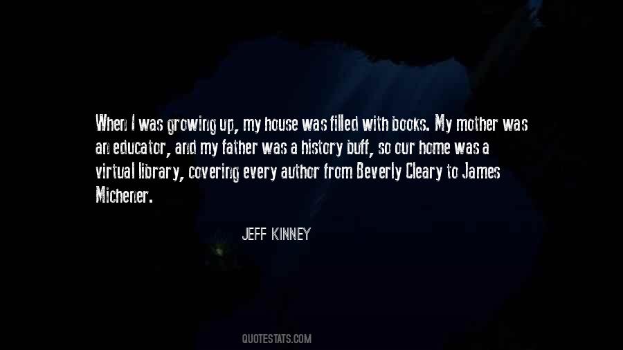 Father Growing Up Quotes #743376