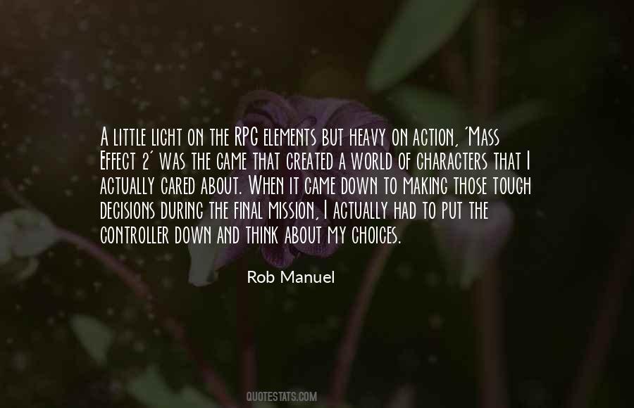 Making My Own Choices Quotes #68029