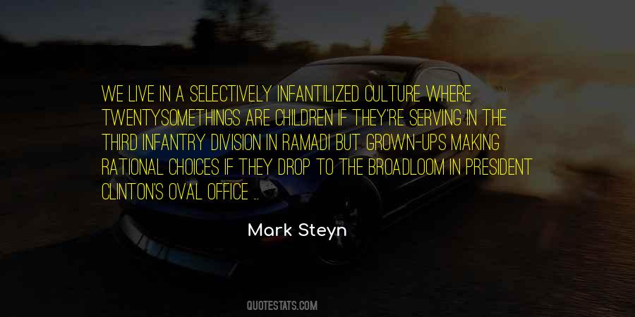 Making My Own Choices Quotes #88650