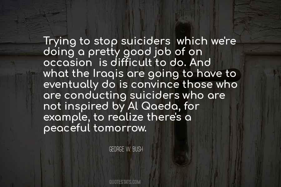 Stop Doing Good Quotes #1337294