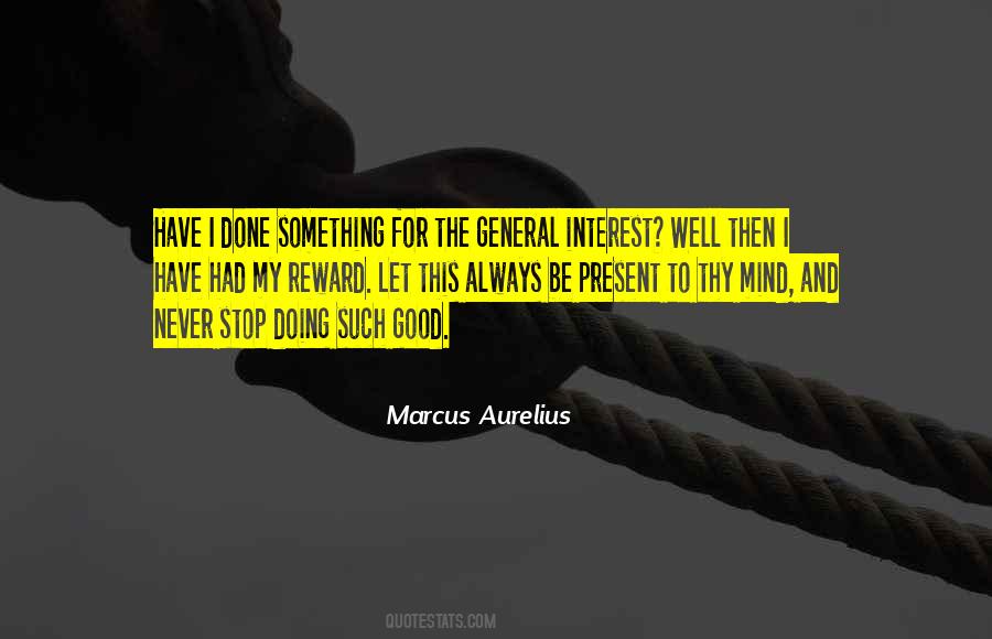 Stop Doing Good Quotes #1576445