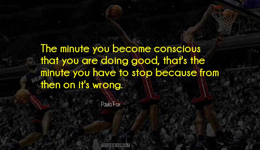 Stop Doing Good Quotes #1772147