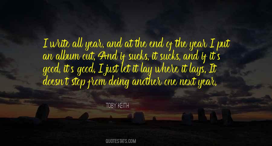 Stop Doing Good Quotes #758093