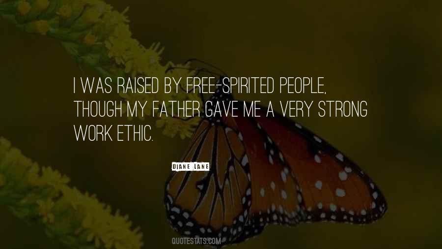 My Dad Raised Me Quotes #1632074