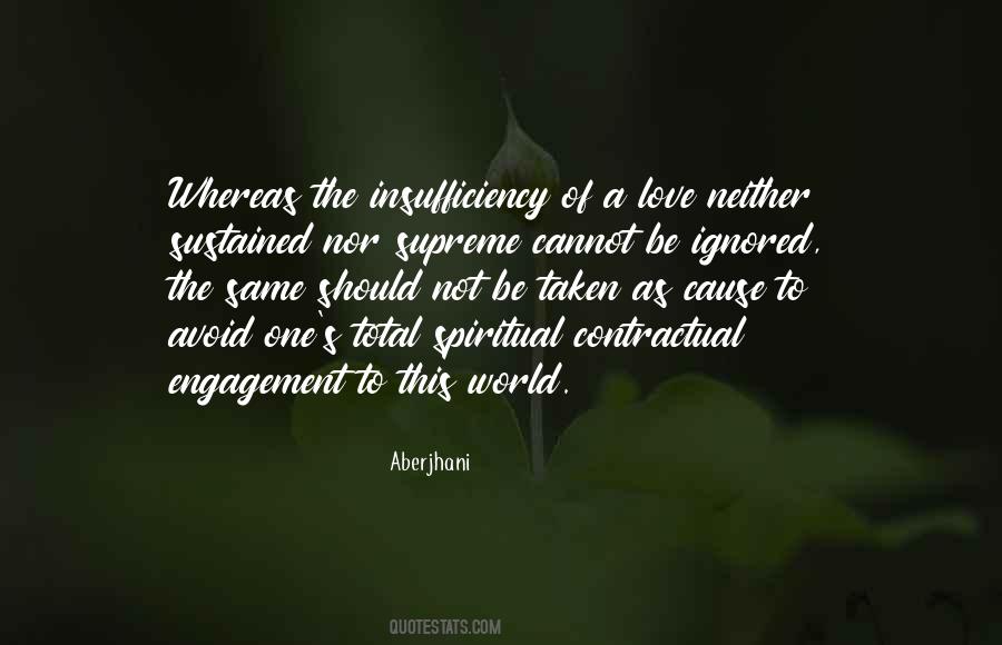 I Am Ignored Quotes #326520