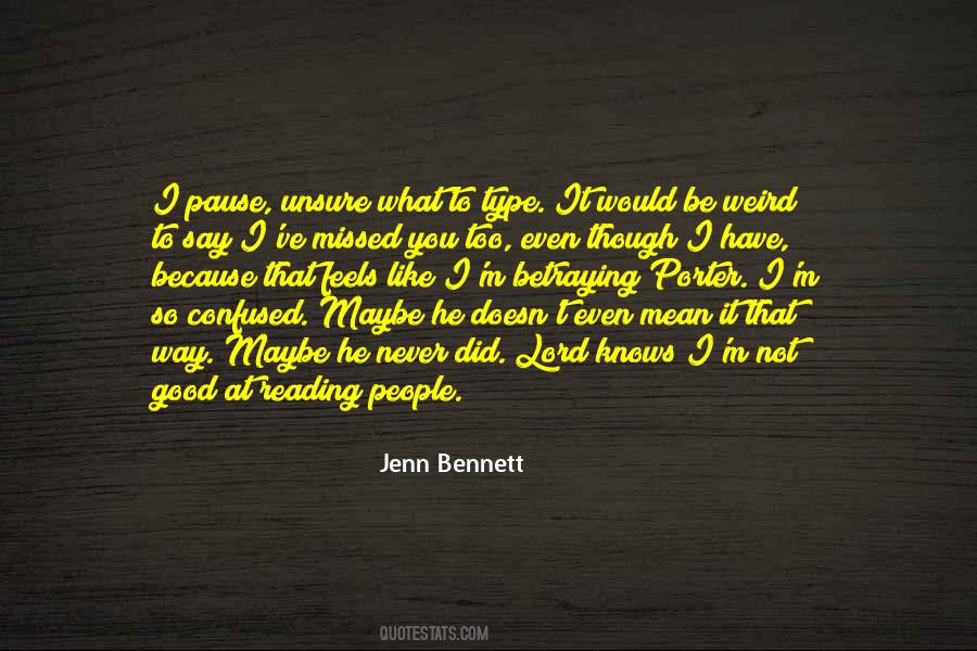 You Would Be Missed Quotes #1204949
