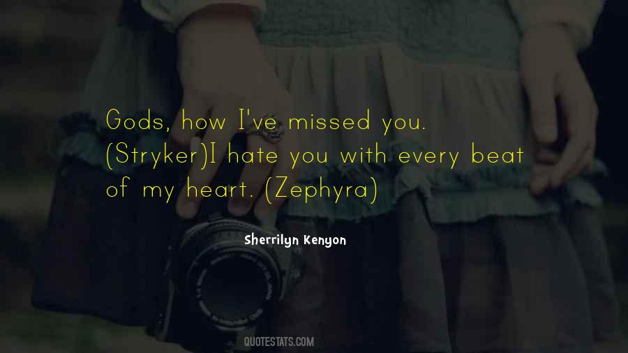 You Would Be Missed Quotes #22345