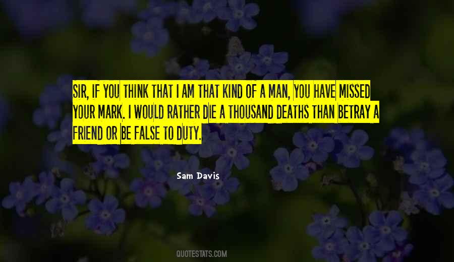 You Would Be Missed Quotes #308691
