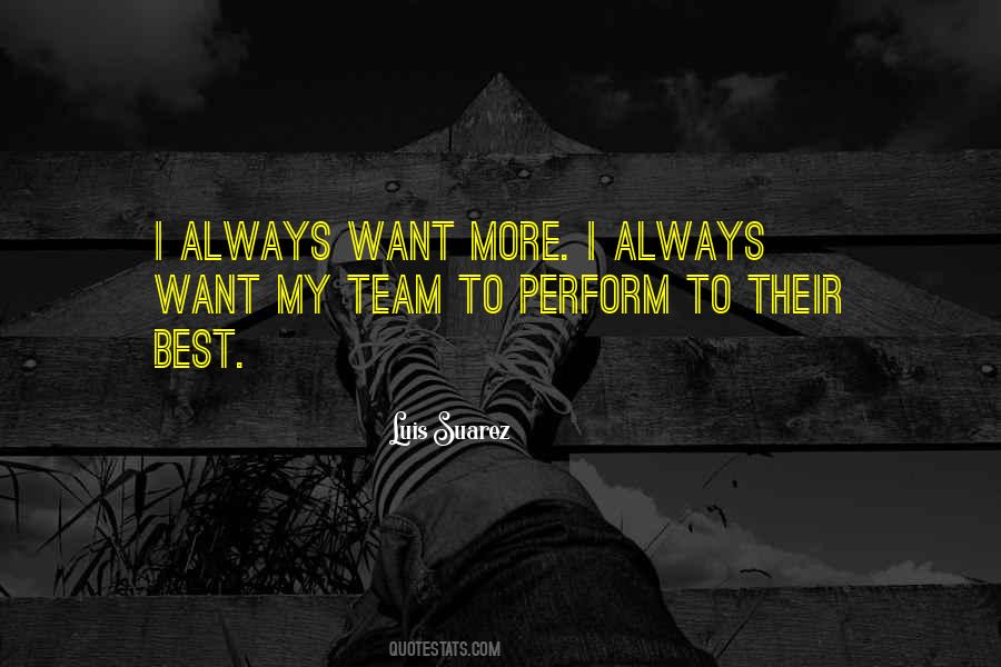 My Best Team Quotes #1278147