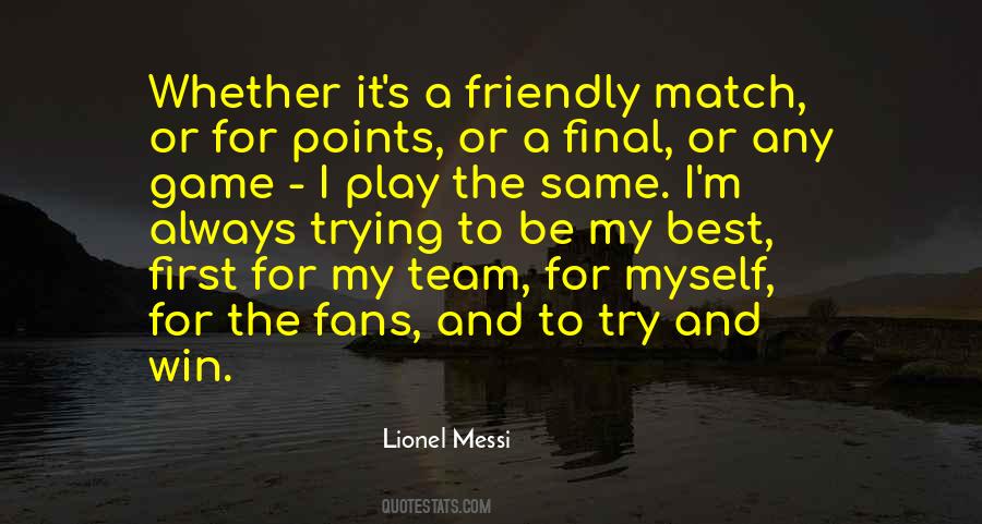 My Best Team Quotes #1602519