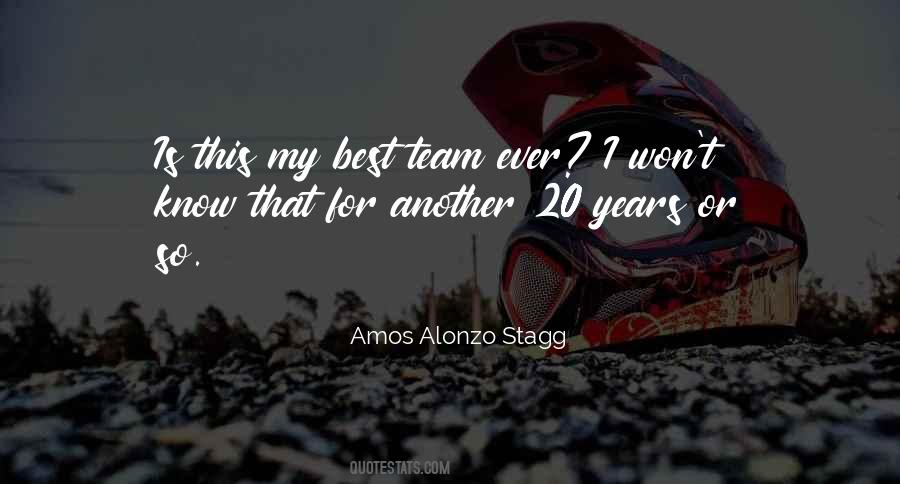 My Best Team Quotes #1713764