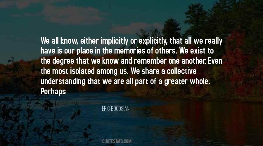 Memories We Share Quotes #1640285