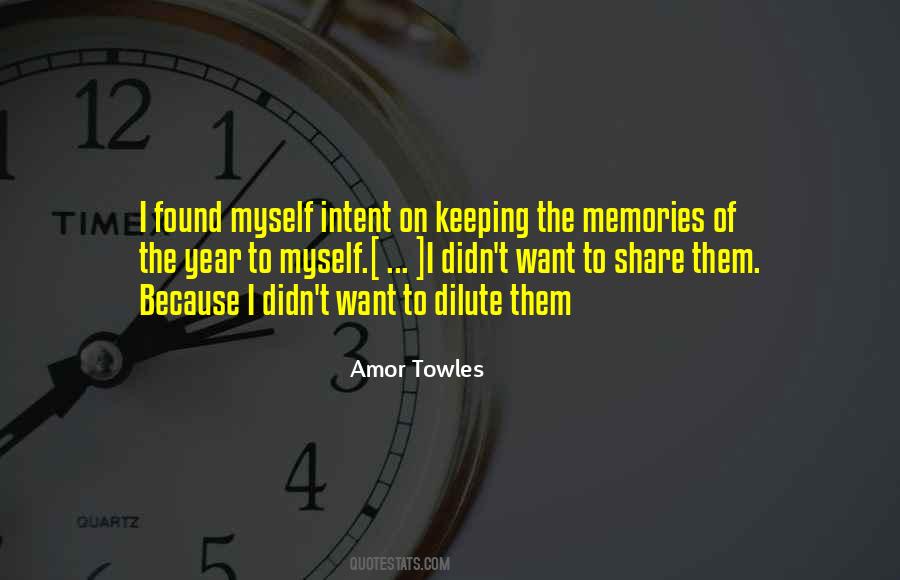 Memories We Share Quotes #1640964