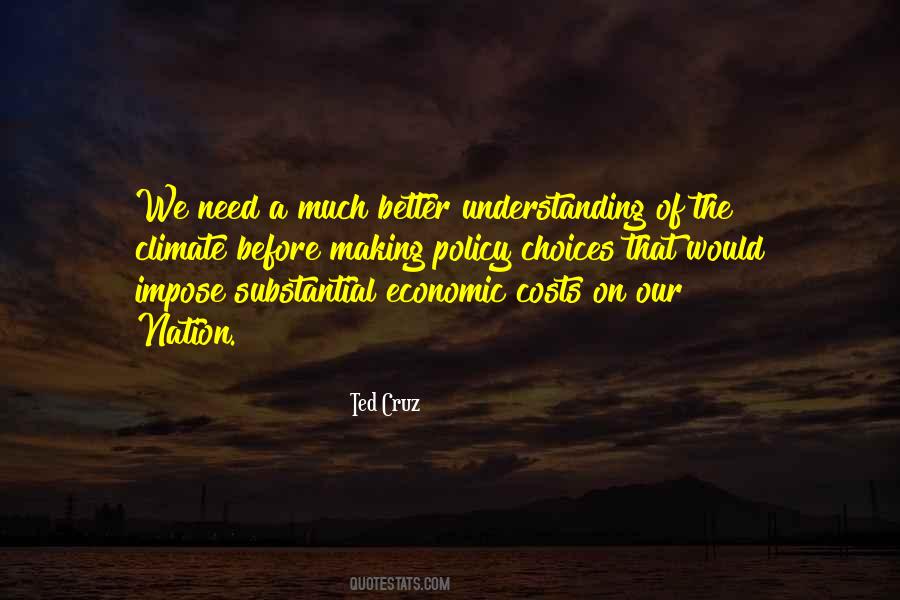 Better Understanding Quotes #11285