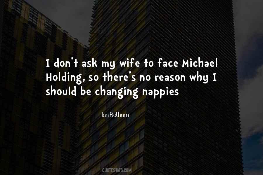 Changing Face Quotes #1231398