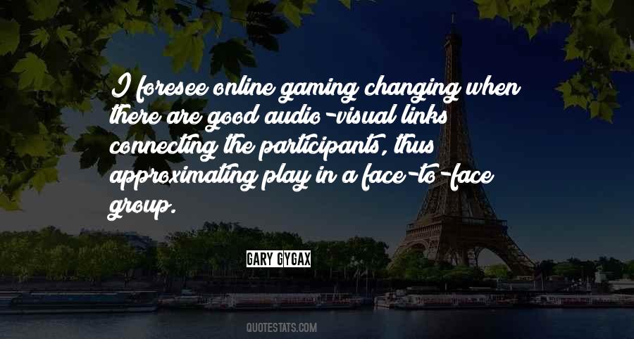 Changing Face Quotes #914454