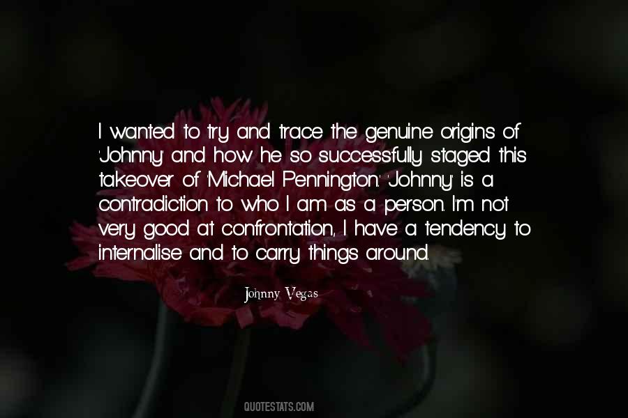 I Am Not A Good Person Quotes #1543664