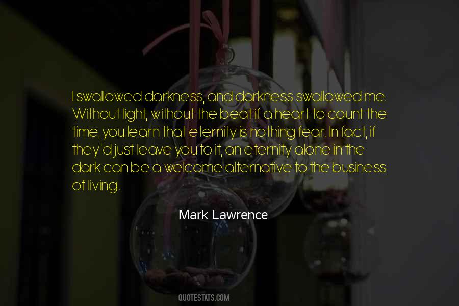 You Can Leave Me Quotes #453593