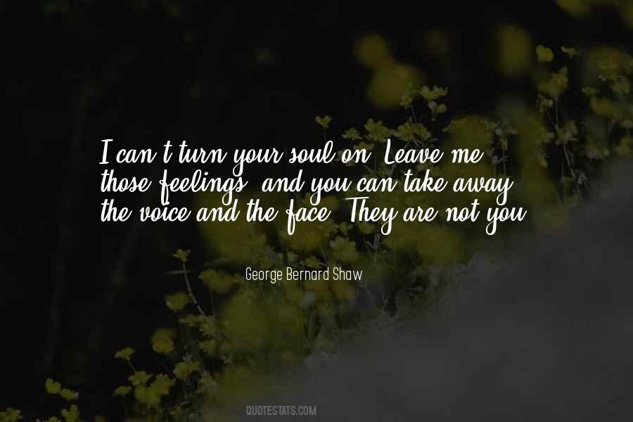 You Can Leave Me Quotes #767630