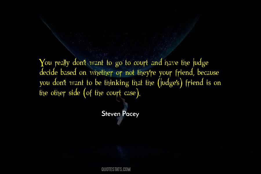 Court Judge Quotes #416948