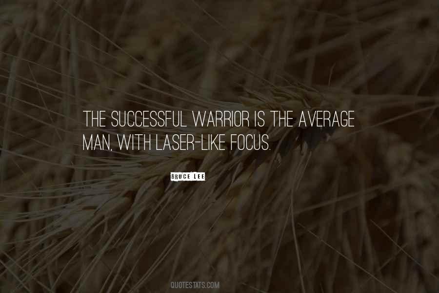 Focus Like A Laser Quotes #926178