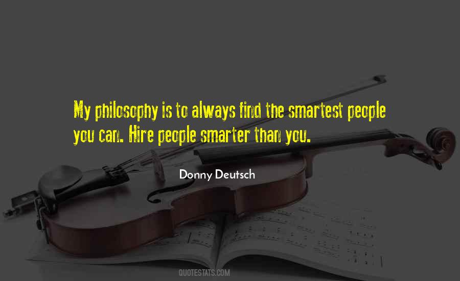 Hire People Smarter Than You Quotes #368810