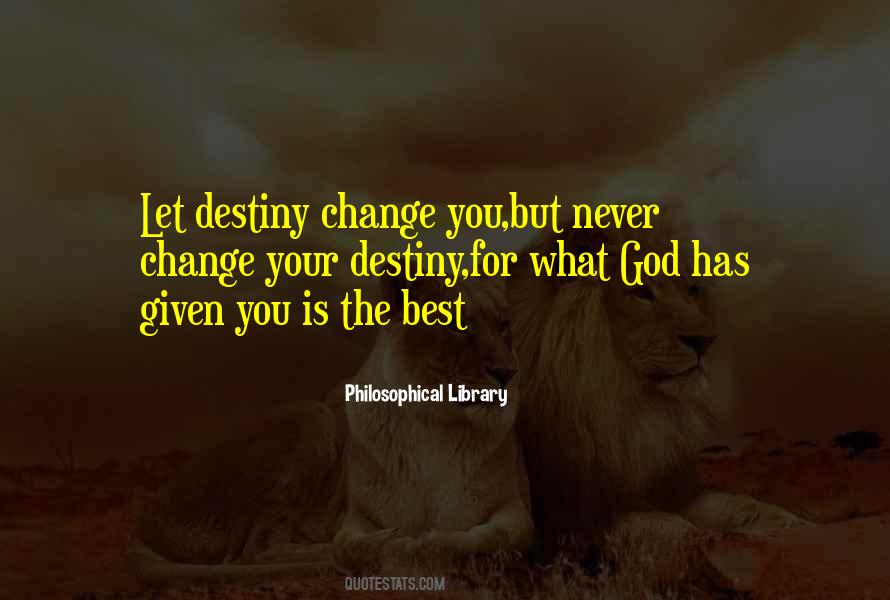 Destiny God Quotes #41960