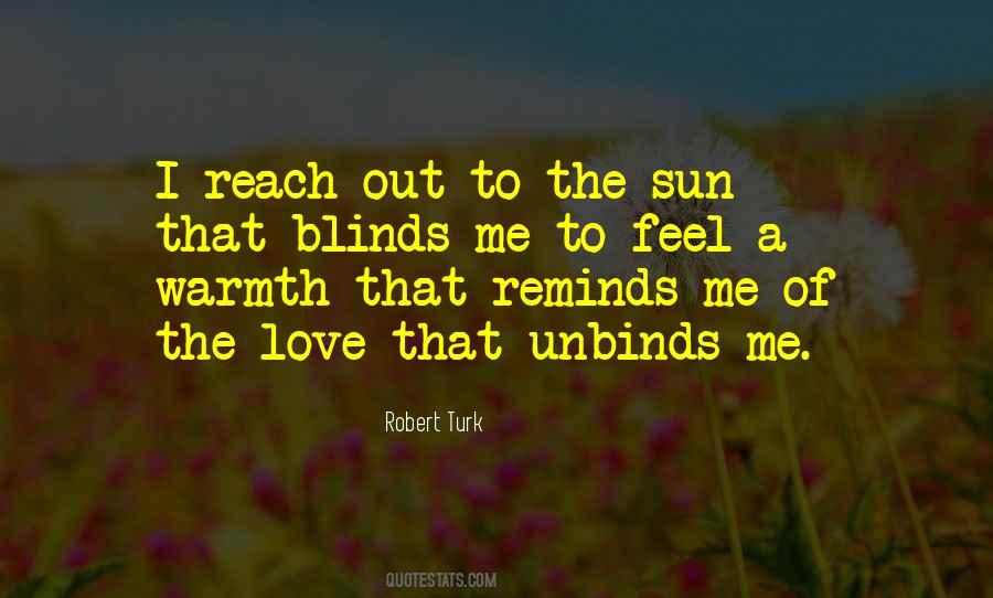 Feel The Warmth Of The Sun Quotes #1795504