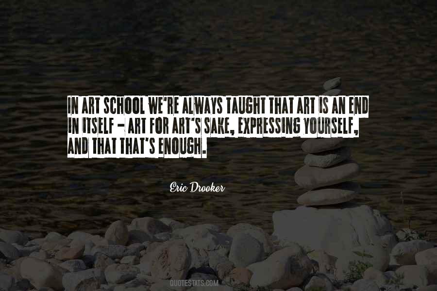 School Art Quotes #577564