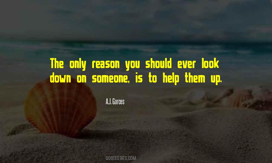 Help Someone Up Quotes #244792
